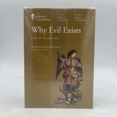 Great courses why evil - evil, exists